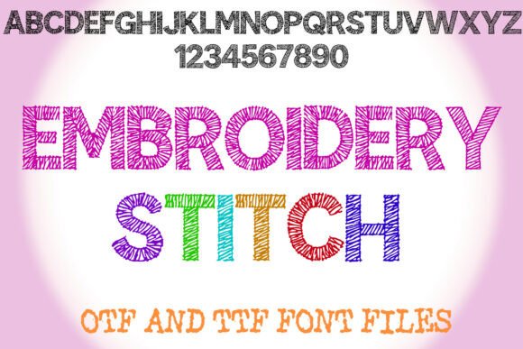 Embroidery Stitch Font: Adding Handcrafted Charm to Digital Design