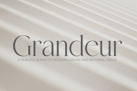 Grandeur: The Classic Serif for Modern Luxury Design