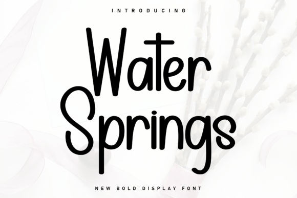 Water Springs: The Handwritten Font for Relaxed Elegance